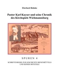 Cover: Pastor Karl Kayser und seine Chronik des Kirchspiels Wichmannsburg - BoD - Books on Demand