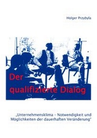 Abbildung von: Der qualifizierte Dialog - BoD - Books on Demand