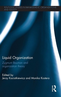 Enlarge image Cover: Liquid Organization - Routledge
