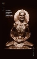 Cover: Buddha Gautamas Letztes Interview - In Der H Lle - Books on Demand