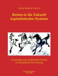 Cover: Reisen in die Zukunft kapitalistischer Systeme - BoD - Books on Demand