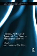 Cover: The Role, Position and Agency of Cusp States in International Relations - Routledge