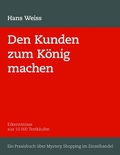 Cover: Den Kunden zum K&ouml;nig machen - BoD - Books on Demand