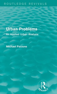 Enlarge image Cover: Urban Problems (Routledge Revivals) - Routledge