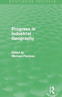 Abbildung von: Progress in Industrial Geography (Routledge Revivals) - Routledge