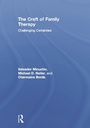 Cover: The Craft of Family Therapy - Routledge