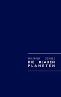 Cover: Die Blauen Planeten - BoD - Books on Demand