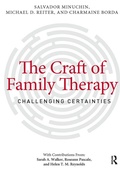 Cover: The Craft of Family Therapy - Routledge