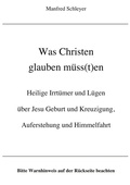 Cover: Was Christen glauben m&uuml;ss(t)en - BoD - Books on Demand