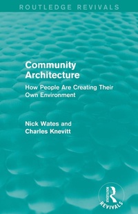 Enlarge image Cover: Community Architecture (Routledge Revivals) - Routledge