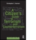 Cover: A Citizen's Guide to Terrorism and Counterterrorism - Routledge