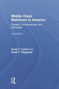 Enlarge image Cover: Middle Class Meltdown in America - Routledge