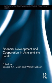 Enlarge image Cover: Financial Development and Cooperation in Asia and the Pacific - Routledge