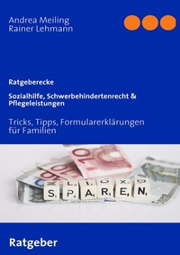 Abbildung von: Sozialhilfe, Schwerbehindertenrecht & Pflegeleistungen - BoD - Books on Demand