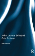 Cover: Arthur Lessac's Embodied Actor Training - Routledge