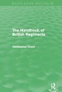 Cover: Handbook of British Regiments (Routledge Revivals) - Routledge