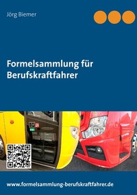 Abbildung von: Formelsammlung für Berufskraftfahrer - BoD - Books on Demand