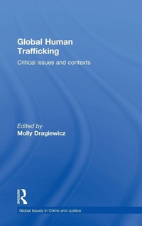 Enlarge image Cover: Global Human Trafficking - Routledge