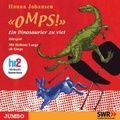 Cover: Omps! Ein Dinosaurier zu viel - Jumbo