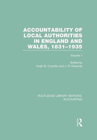 Abbildung von: Accountability of Local Authorities in England and Wales, 1831-1935 Volume 1 (RLE Accounting) - Routledge