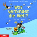 Cover: Was verbindet die Welt? - Jumbo