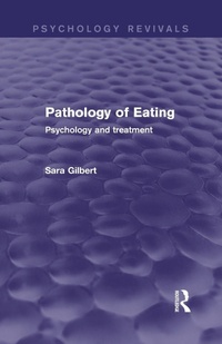 Enlarge image Cover: Pathology of Eating - Routledge