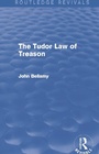 Cover: The Tudor Law of Treason (Routledge Revivals) - Routledge