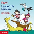Cover: Lieder f&uuml;r Piraten - Jumbo