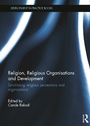 Cover: Religion, Religious Organisations and Development - Routledge