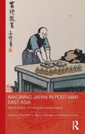 Cover: Imagining Japan in Post-war East Asia - Routledge