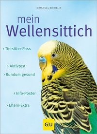Abbildung von: Mein Wellensittich - Gräfe und Unzer