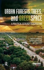 Cover: Urban Forests, Trees, and Greenspace - Routledge