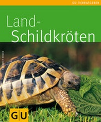 Abbildung von: Landschildkröten - Gräfe und Unzer