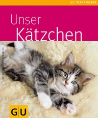 Enlarge image Cover: Kätzchen, Unser - Gräfe und Unzer