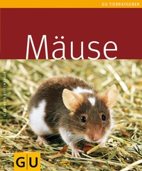 Enlarge image Cover: Mäuse - Gräfe und Unzer