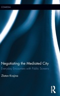 Cover: Negotiating the Mediated City - Routledge
