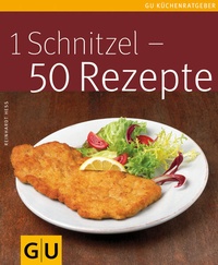 Enlarge image Cover: 1 Schnitzel - 50 Rezepte - Gräfe und Unzer