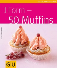 Enlarge image Cover: 1 Form - 50 Muffins - Gräfe und Unzer