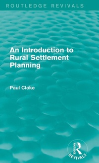 Enlarge image Cover: An Introduction to Rural Settlement Planning (Routledge Revivals) - Routledge