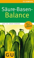 Cover: S&auml;ure-Basen-Balance - Gr&auml;fe und Unzer