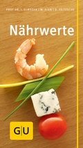 Cover: N&auml;hrwerte - Gr&auml;fe und Unzer