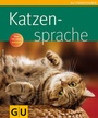 Bild: Katzensprache - Gr&auml;fe und Unzer