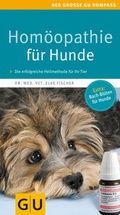 Cover: Hom&ouml;opathie f&uuml;r Hunde - Gr&auml;fe und Unzer