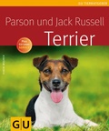 Cover: Parson und Jack Russell Terrier - Gr&auml;fe und Unzer