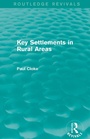 Cover: Key Settlements in Rural Areas (Routledge Revivals) - Routledge