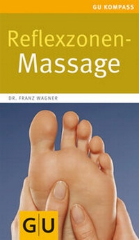Abbildung von: Reflexzonen-Massage - Gräfe und Unzer