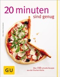 Cover: 20 Minuten sind genug! - Gr&auml;fe und Unzer