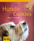 Cover: Hunde-Cookies - Backen f&uuml;r Hunde - Gr&auml;fe und Unzer