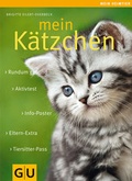 Cover: Mein K&auml;tzchen - Gr&auml;fe und Unzer