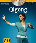 Cover: Qigong (mit Audio-CD) - Gr&auml;fe und Unzer
